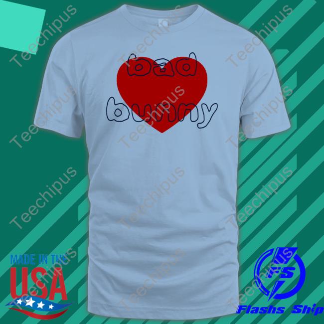 Badbunnymerch Heart Bad Bunny Shirt
