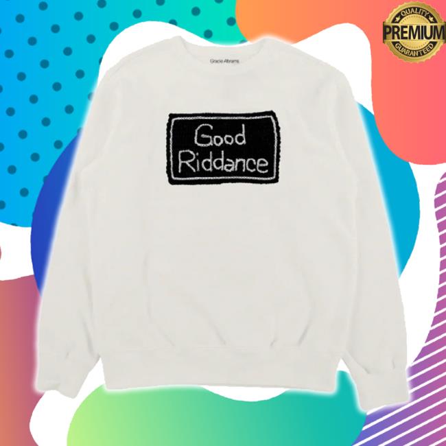 Trending Gracie Abrams Merch Store Good Riddance Crochet Crew Neck Unisex Sweatshirt Gracieabrams Shop