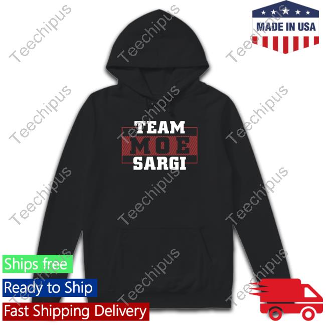 Moesargi Team Moe Sargi Funny Shirt