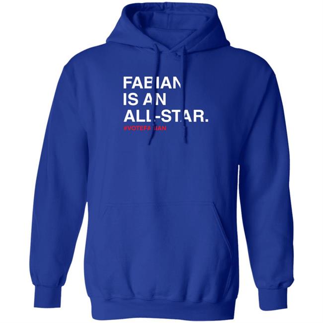 Fabian Is An All-Star Votefabian Shirt Obvious Shirt Merch