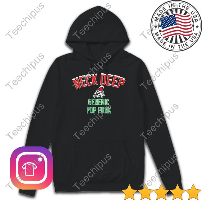 Neck Deep Generic Pop Punk Chritmas Edition 2.0 Tees