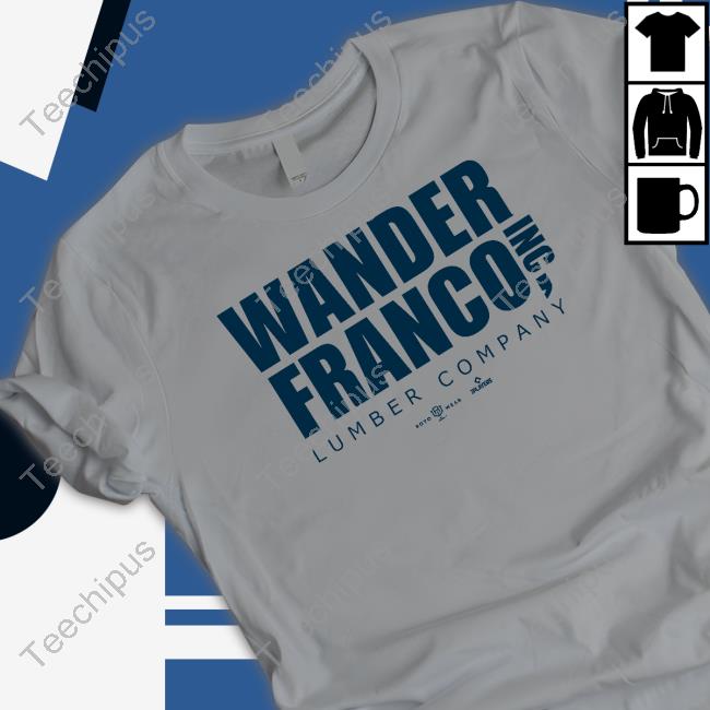 Wander Franco Lumber Company Tee Shirt