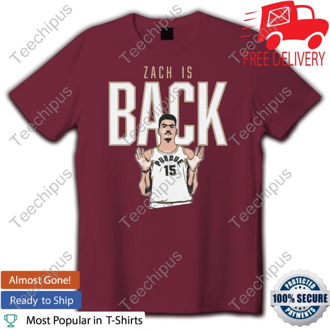 The Purdue Nil Store Zach Edey - Zach Is Back Shirts