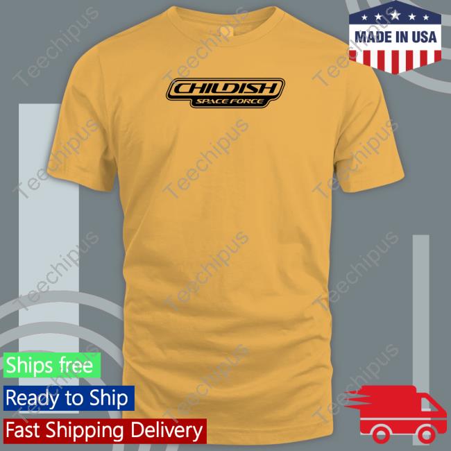 Childish Merch Childish Space Force Hoodie Sweatshirt