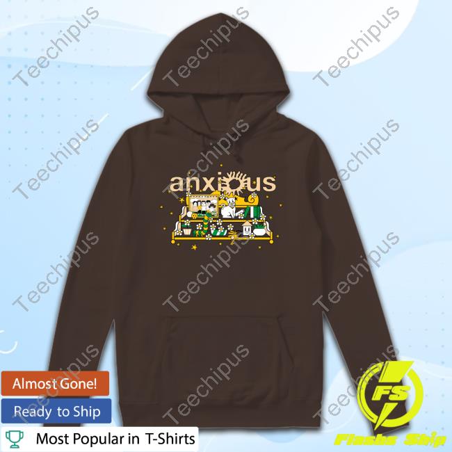 Anxious Merch Shelf Shirts