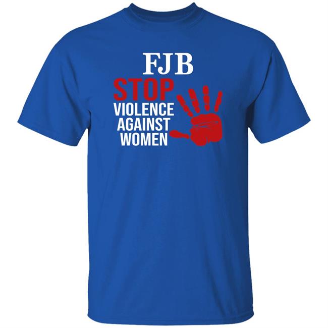 Stop Violence Against Women Shirt Joe Biden Patriottakes