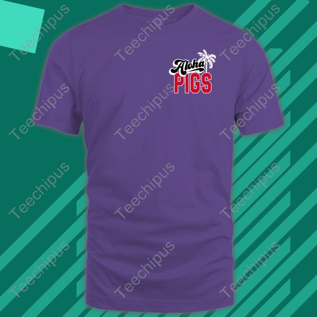 Official Aloha Pigs Maui 2022 Shirt