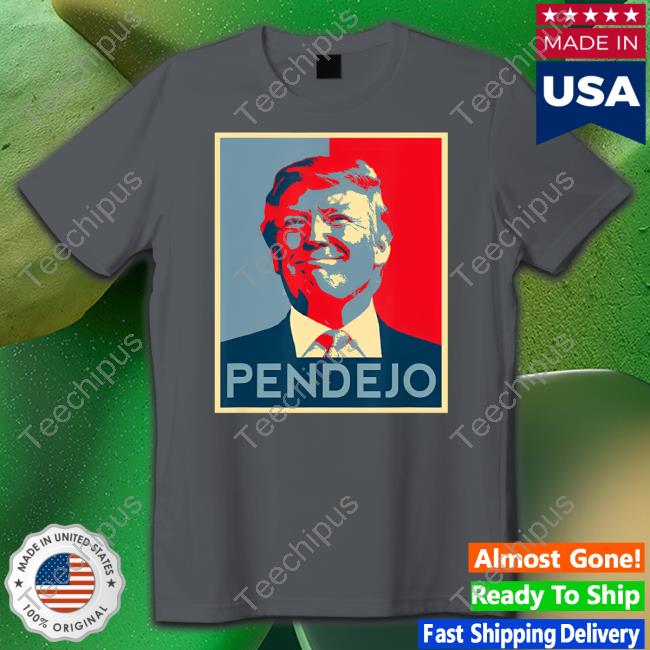 Trump Pendejo T Shirt