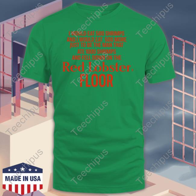 Methsyndicate I Would Eat 500 Shrimps And I Would Eat 500 More Just To Be The Man That Ate 1000 Shrimps And Fell Down On The Sweatshirt