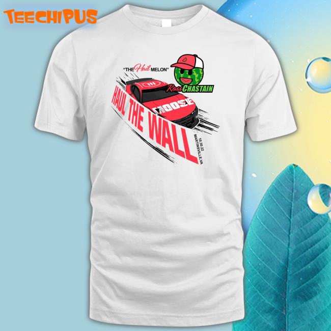 Ross Chastain Haul The Wall Sweatshirt