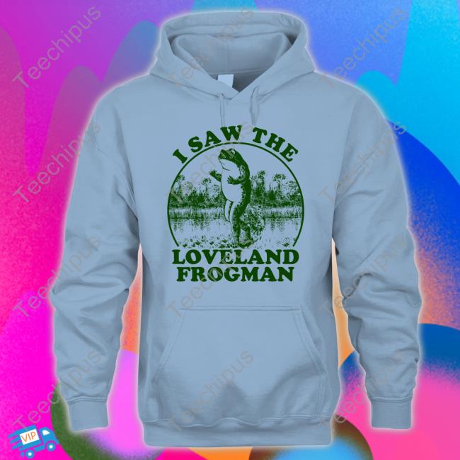 Cincyshirts Shop I Saw The Loveland Frogman Funny T Shirt