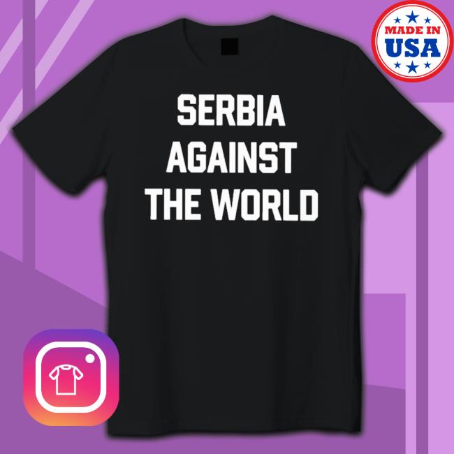 Official Serbian Football Serbia Against The World Hoodie