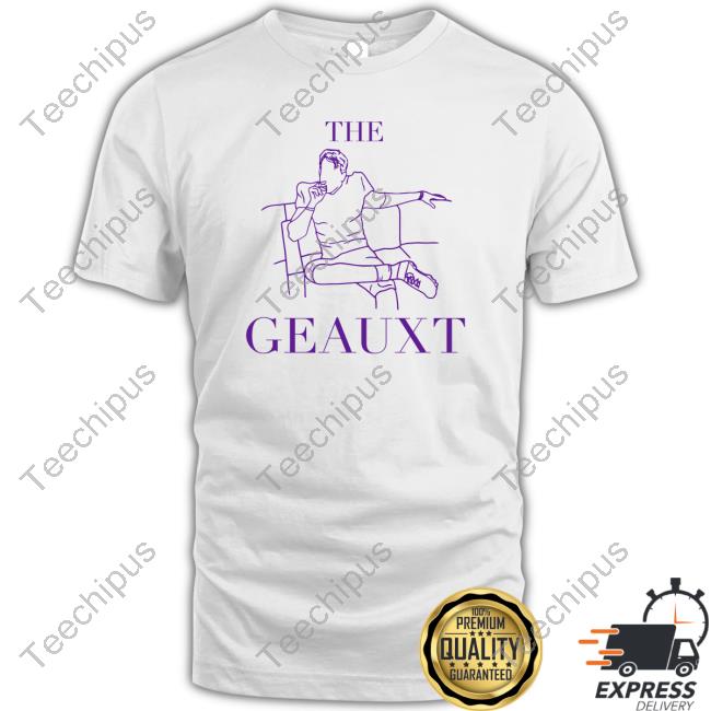 Barstool Sports Store The Geauxt Shirts