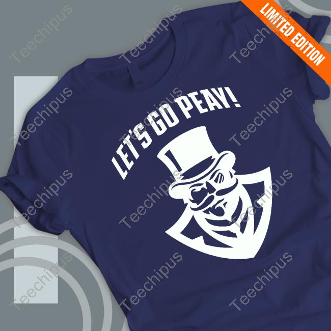 Jeff Goodman Let's Go Peay Shirt