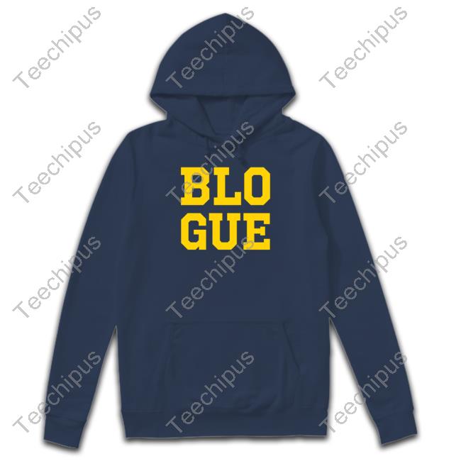 Michigan Go Blue Blo Gue Shirt