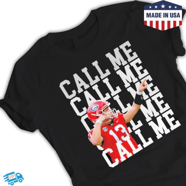 Stetson Bennett Mashup Call Me 2022 Shirt