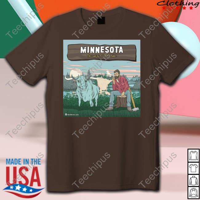 Minnesota The Land Of 10 000 Bakes T-Shirt Jacobthefoxxx