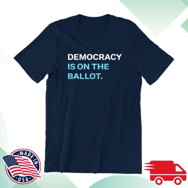 Original Democracy Is On The Ballot Sweatshirt Democracy Docket Shop Merch Store