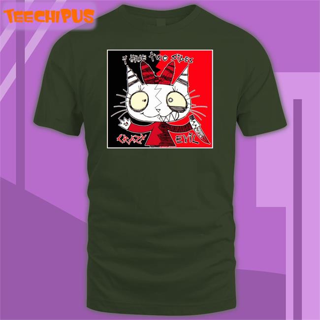 Satuwn I Have Two Sides Crazy Evil T Shirts Sweetypuss