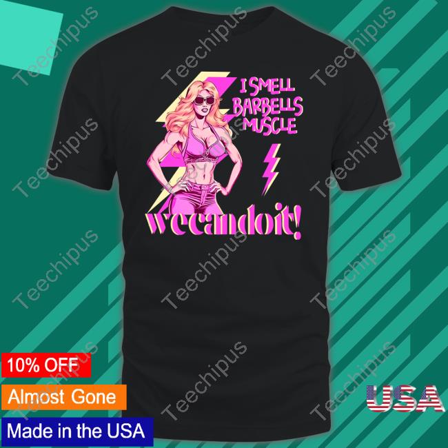 She-Rage Princess Of Pain I Smell Barbells Muscle Wecandoit Long Sleeve Tee