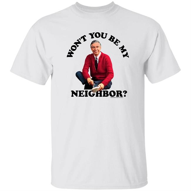 Mister Rogers Won't You Be My Neighbor Shirt Tee Luv Merch Rep Anna V Eskamani