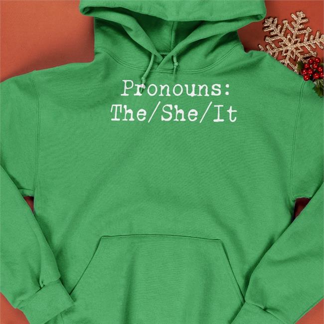 Chad Prather Pronouns The She It Shirt Prathertees Store