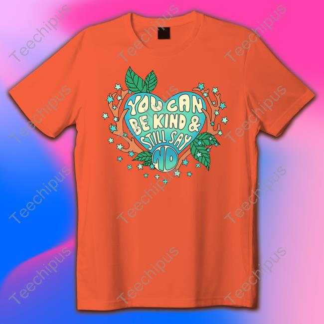 Charlotte Flair You Can Be Kind & Still Say No Hoodie Sweatshirt