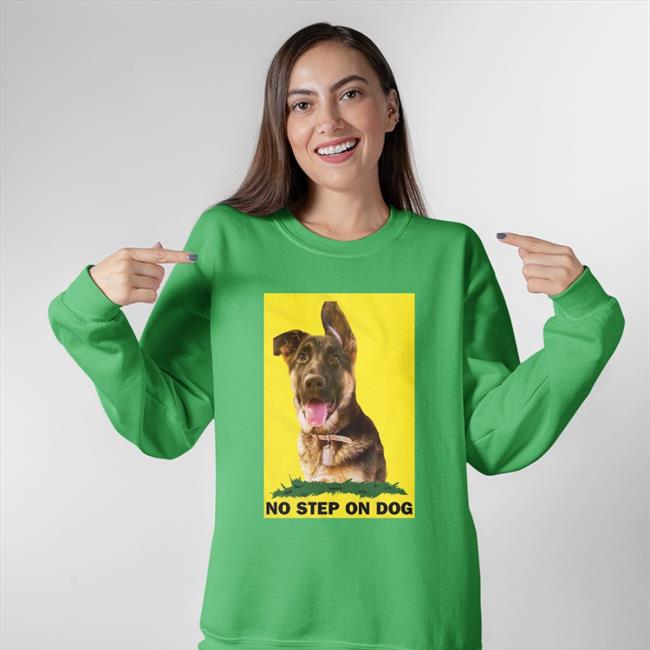 No Step On Dog Shirt Wearechange Store