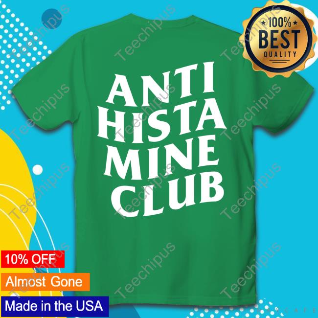 Anti Hista Mine Club T-Shirt Oddly Pacific Tees Anti Hista Mine Club Tanktop