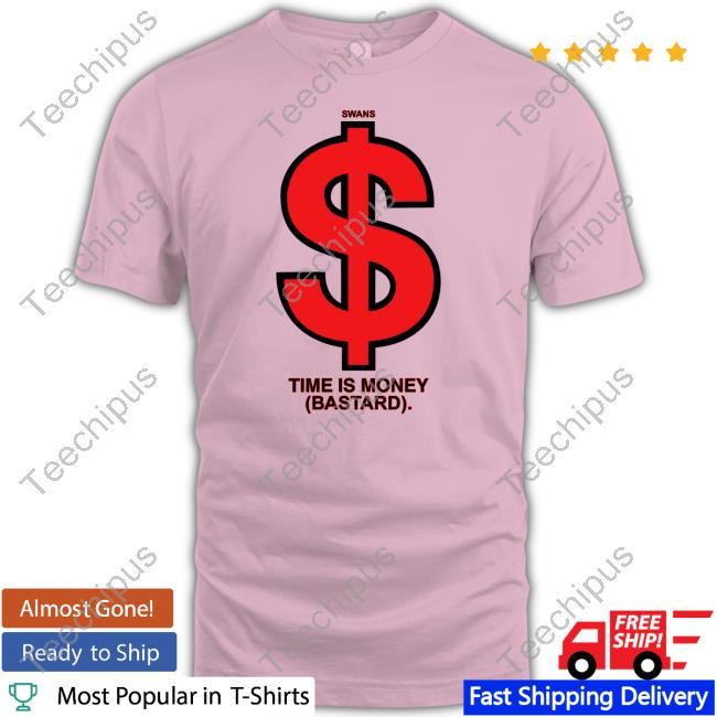Telosarchive Swans Time Is Money Bastard Hoodied Sweatshirt