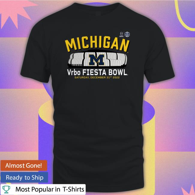 Michigan Wolverines Vrbo Fiesta Bowl Saturday December 31St 2022 Shirt