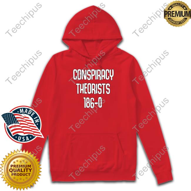 Official Conspiracy Theorists 186-0 Hoodie Conspiracy Theorists 186-0 Shirt, Hoodie, Sweater, Tank Top And Long Sleeve Tee