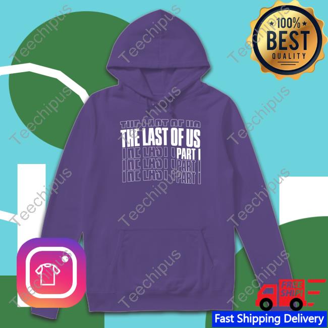 The Last Of Us Part I T Shirt