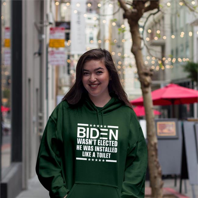 Biden Wasn't Elected He Was Installed Like A Toilet Shirt