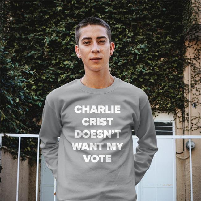 LarryTBraverman Charlie Crist Doesn't Want My Vote T Shirt