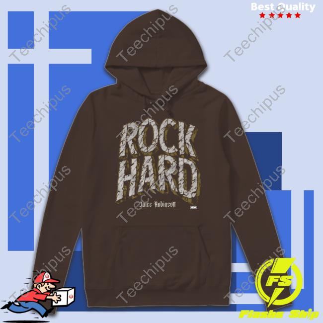Shop Aew Juice Robinson Rock Hard T-Shirt