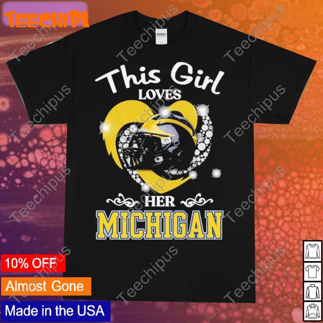 This Girl Loves Her Michigan Heart Shirts