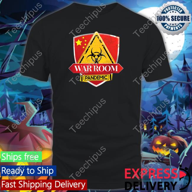 Steve Bannon’S War Room Pandemic Tees