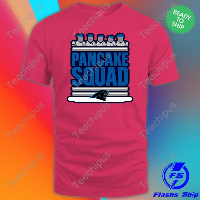 Carolina Panthers Keep Pounding Pancake Squad New Shirt