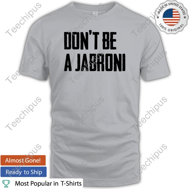 Don't Be A Jabroni Hooded Sweatshirt