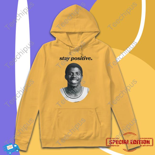 The Childish Store Magic Johnson Stay Positive New Shirt