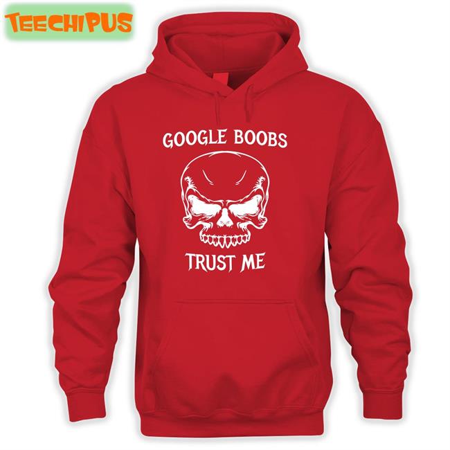 Google Boobs Trust Me T Shirt