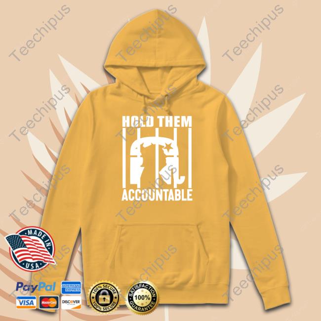Donald Trump Hold Them Accountable Tee Shirt