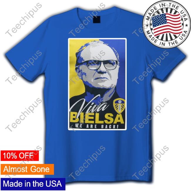Leeds United Viva Bielsa We Are Back Long Sleeve Tee