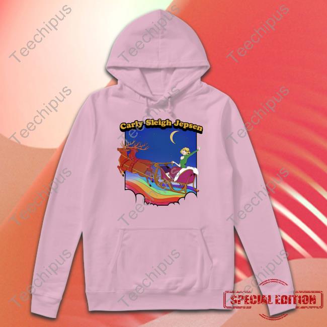 Carly Sleigh Jepsen Christmas Sweatshirt Carly Rae Jepsen Shop Carly Sleigh Jepsen Christmas T Shirts