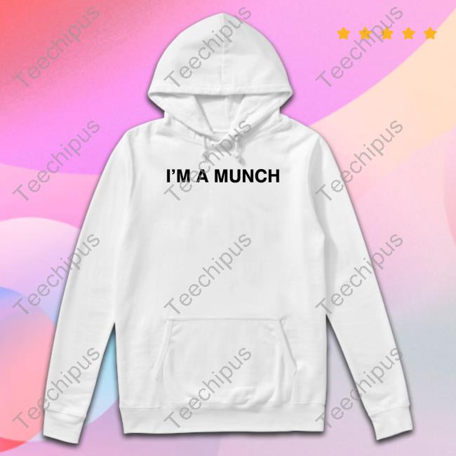 Official I'm A Munch Sweatshirt