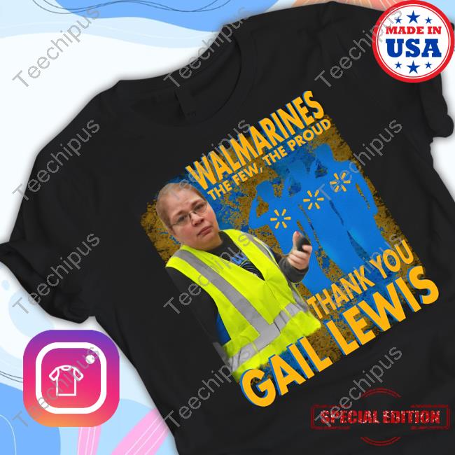 Funnyahhtees Walmarines The Few The Proud Thank You Gail Lewis Long Sleeved T-Shirt
