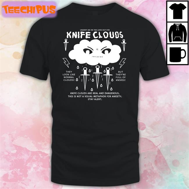 Simeimporta Urgent Be On The Look Out For Knife Clouds Hoodie