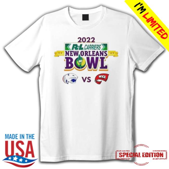 South Alabama Vs Western Kentucky 2022 Rl Carriers New Orleans Bowl shirt