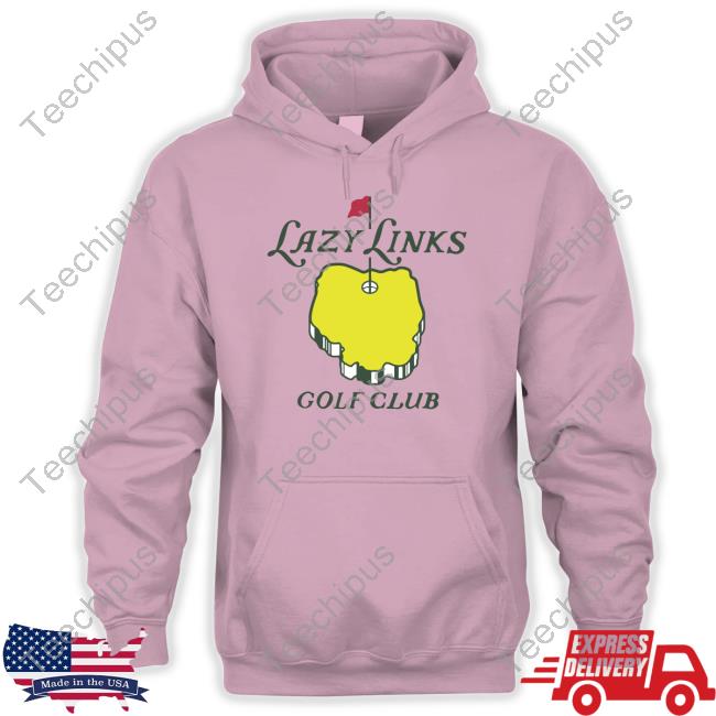 Lazy Links Golf Club Hooded Sweatshirt